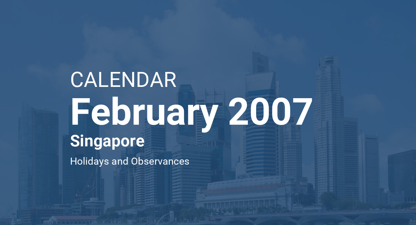 February 2007 Calendar Singapore